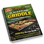 Blackstone Griddle Cookbook - Easy Step-by-Step Flat Top Grill Recipes for Everyday Outdoor Cooking, Beginner-Friendly Guide for Breakfast, Lunch, Dinner & More on Your Blackstone